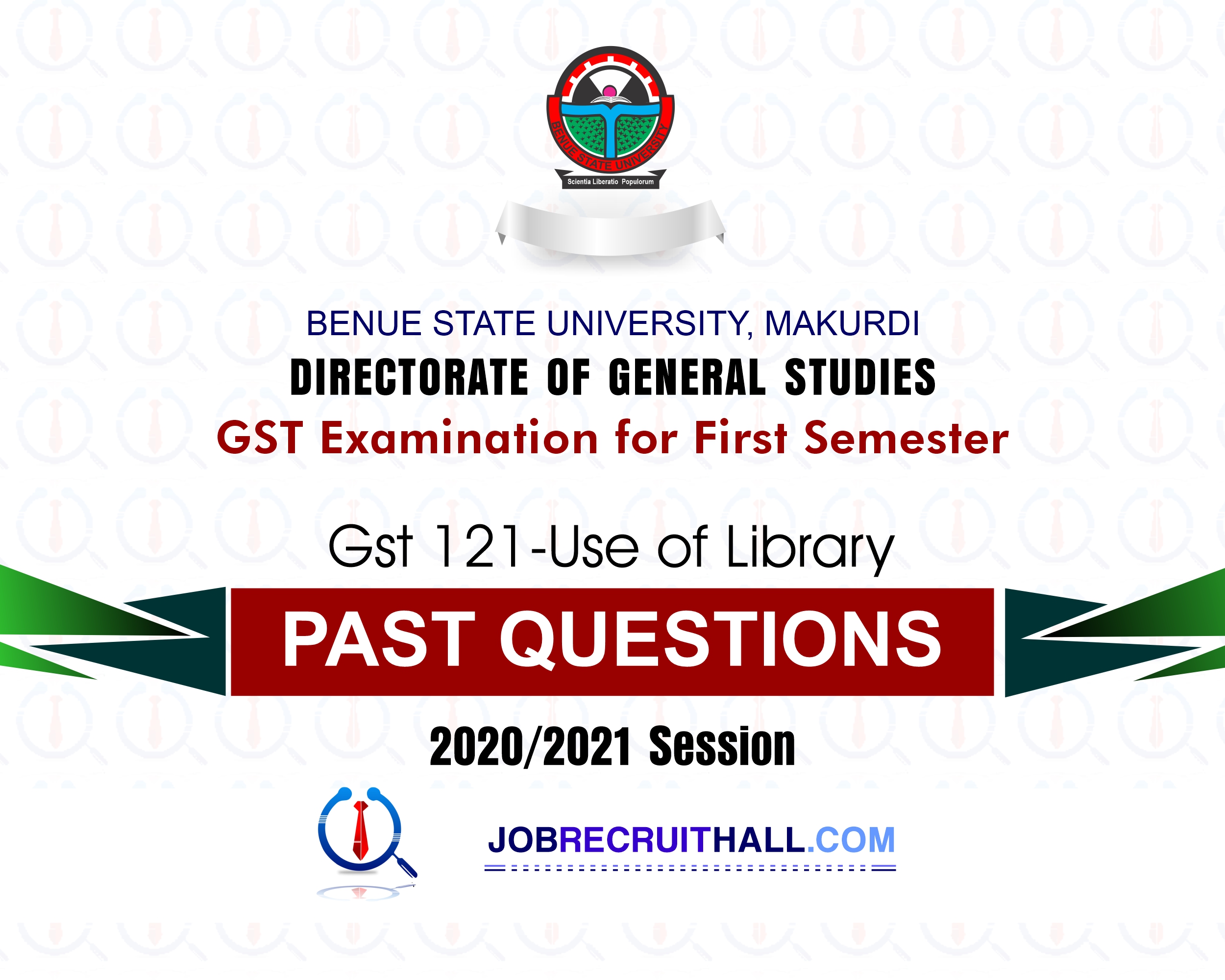 BSU GST 121-Use of Library (Past Questions) 2020/2021