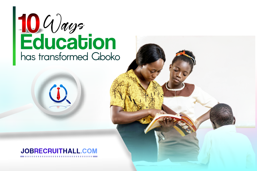 10 Ways education has transformed Gboko