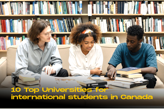 10 Top Universities for international students in Canada