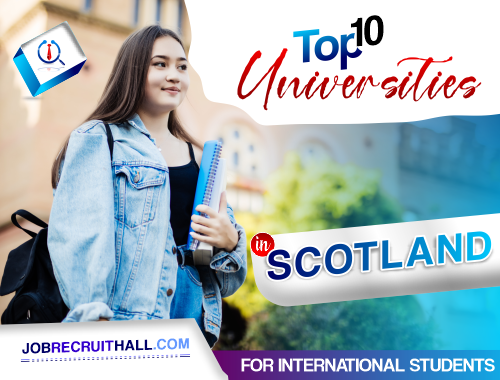 Top 10 Universities in Scotland for International Students